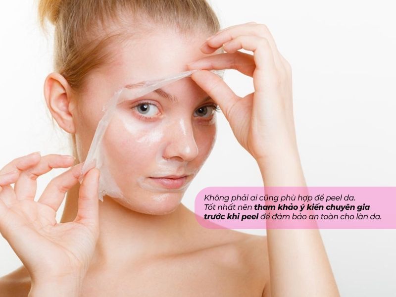 Ai nên và không nên peel da