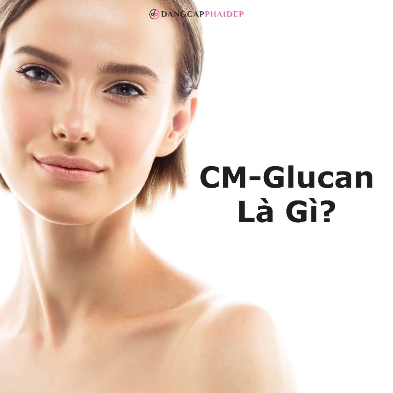 Thực tế CM-Glucan là gì? Liệu có thực sự thần thánh không?