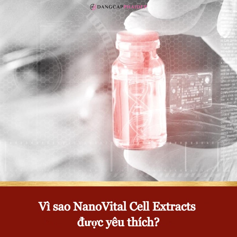 NanoVital Cell Extracts nhận được sự quan tâm lớn từ các tín đồ làm đẹp.